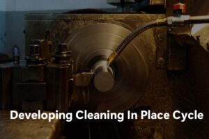 Cleaning in Place (CIP) Cycle Design Pharmagxp