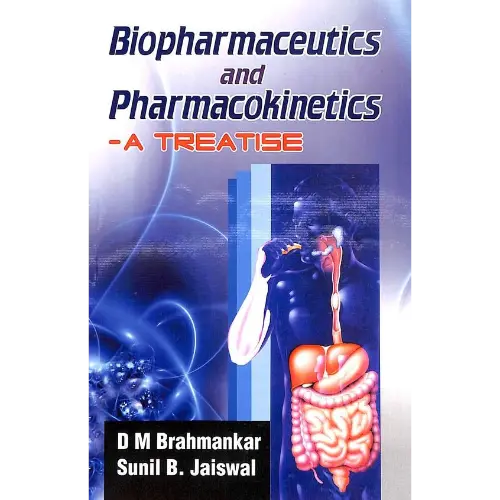 Biopharmaceutics and Pharmacokinetics – Essential guide for understanding drug absorption and distribution